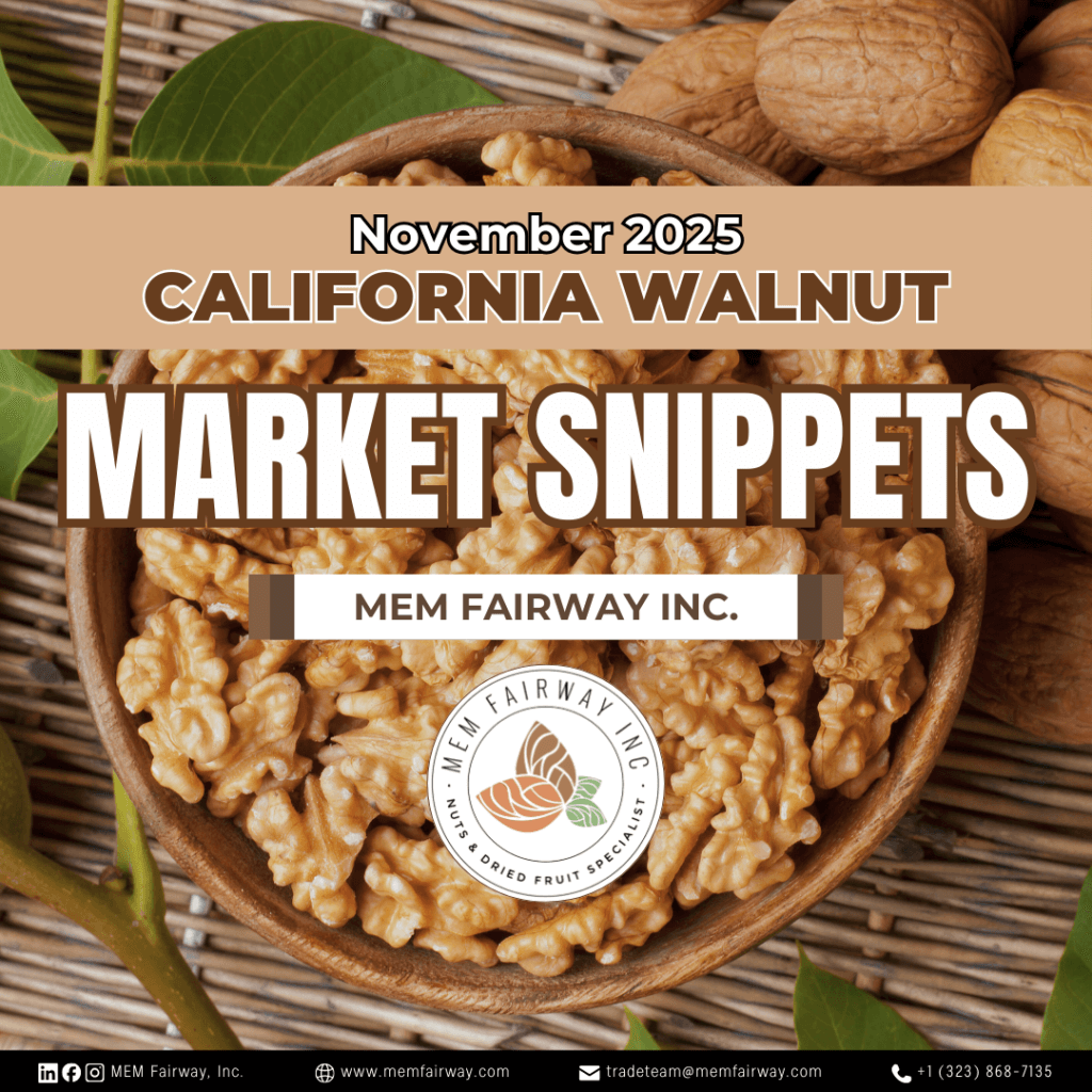 November 2025 Walnut Market Updates - MEM Fairway