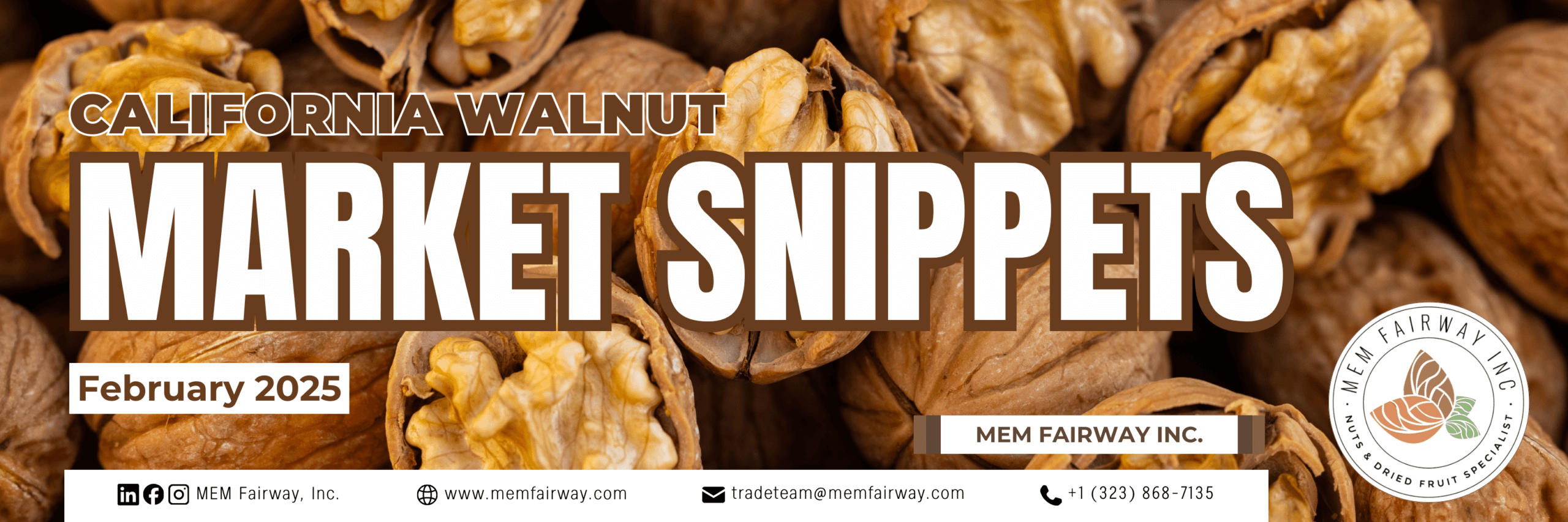 February 2025 Walnut Market Updates