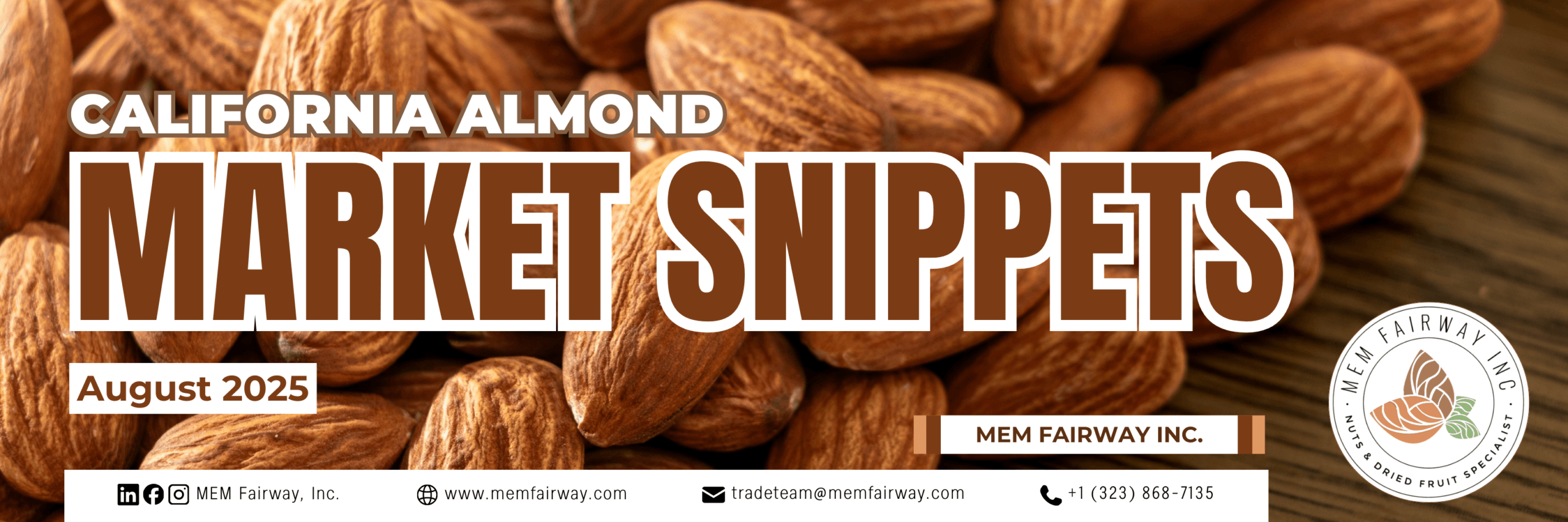 August 2025 Almond Market Updates