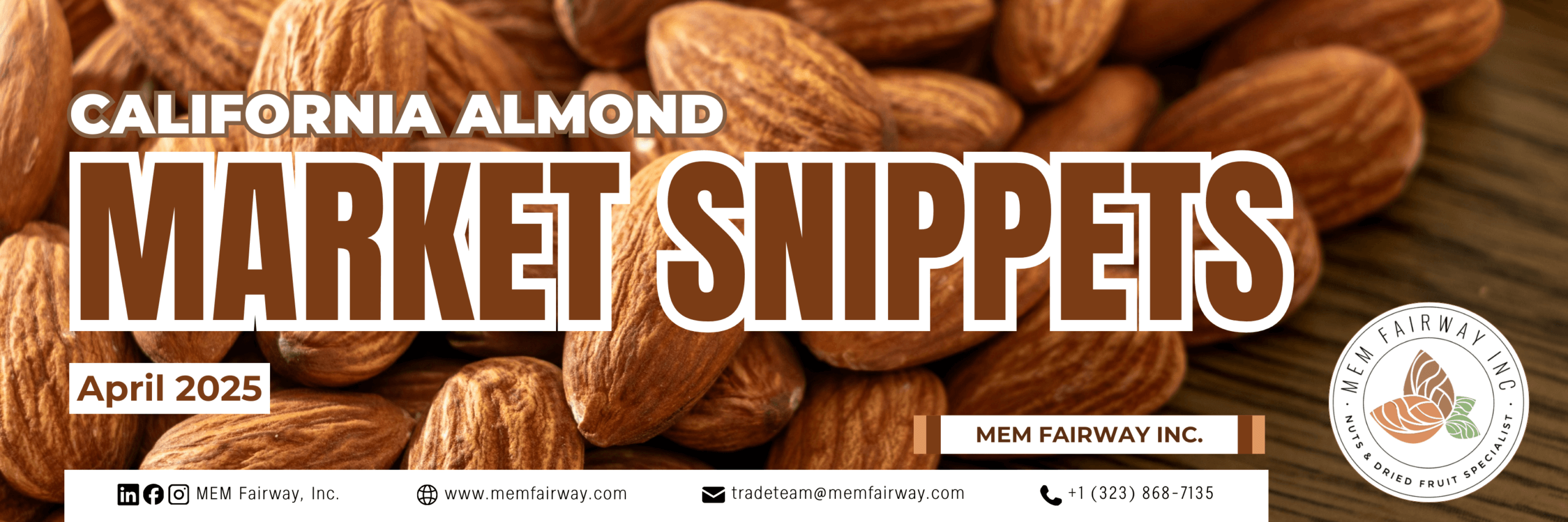 April 2025 Almond Market Updates