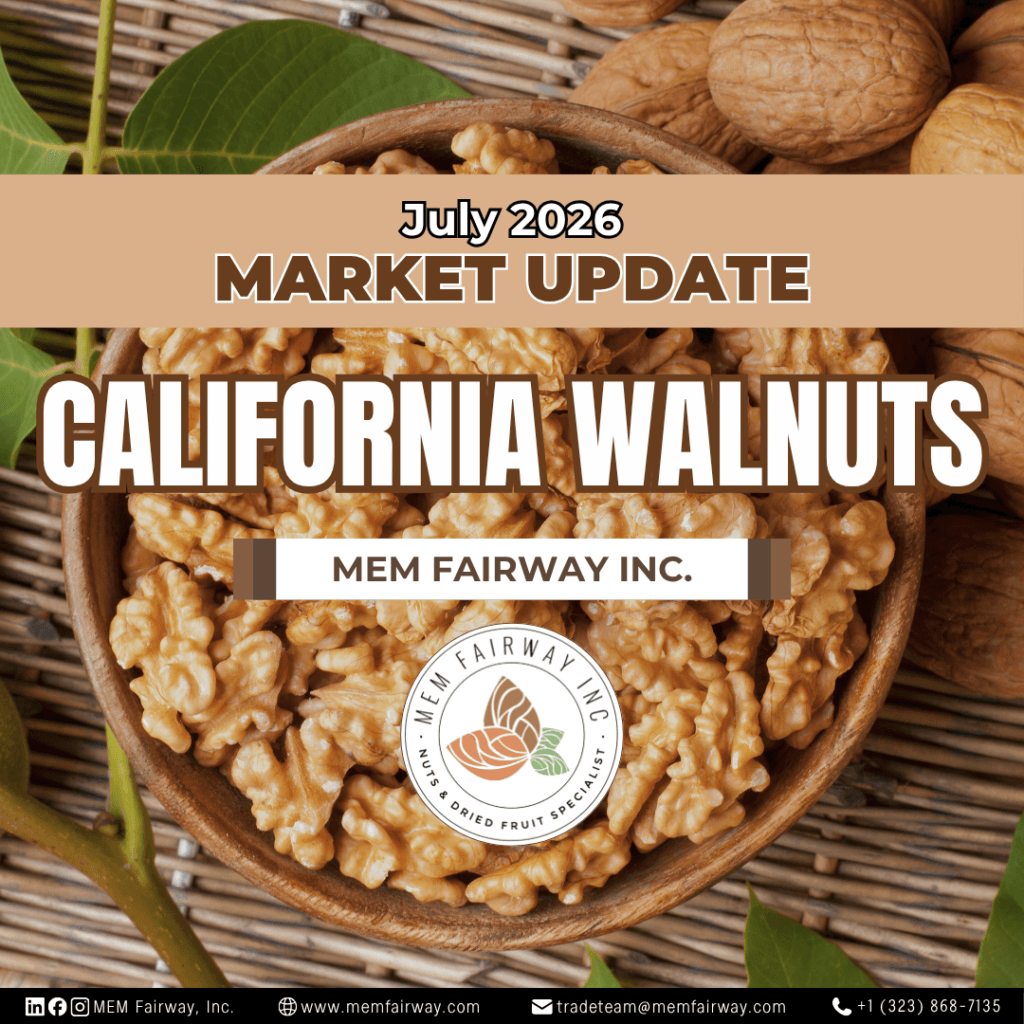 July 2026 Walnut Market Update - MEM Fairway Inc.
