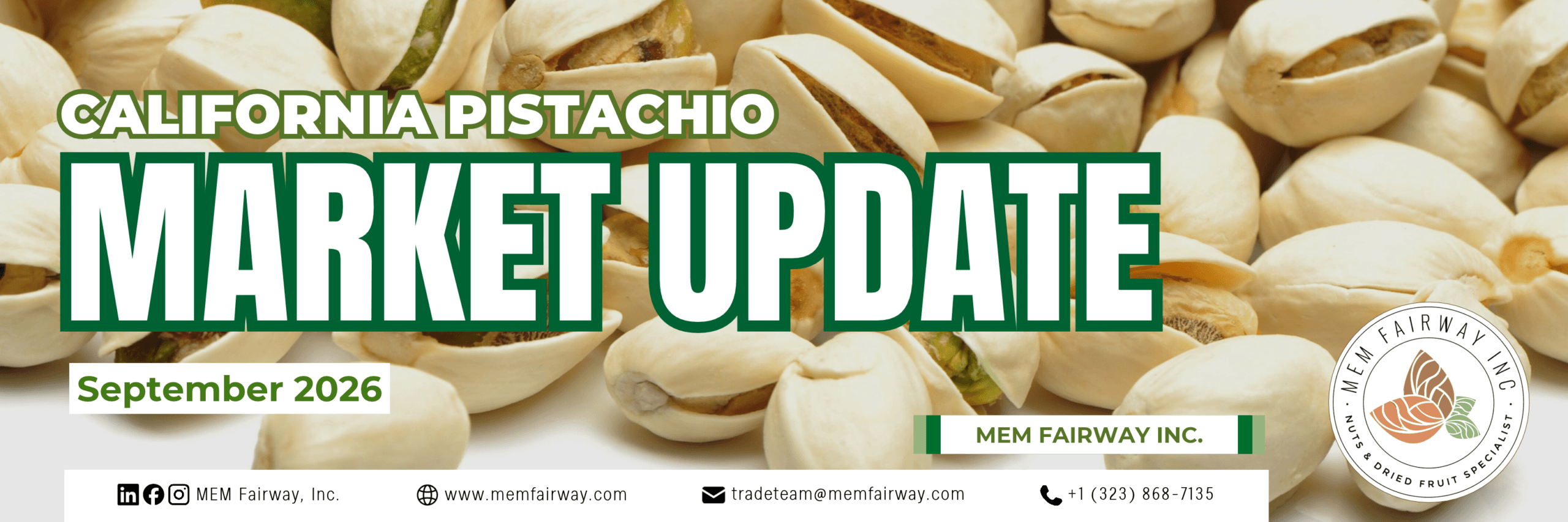 September 2026 Pistachio Market Update